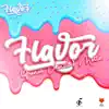 Flavor (French Vanilla) - Single album lyrics, reviews, download