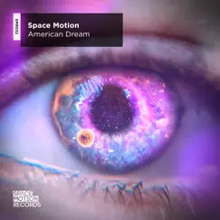 American Dream - Single by Space Motion album reviews, ratings, credits