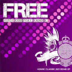 Free (feat. Kandi K.) [Emotronic's Industry Baby Remix] Song Lyrics