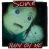 Rain on me (feat. Lakeith Rashad) - Single album lyrics, reviews, download