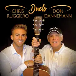 Duets - EP by Chris Ruggiero & Don Dannemann album reviews, ratings, credits