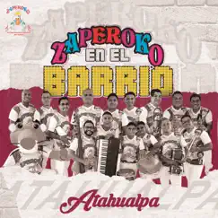 Zaperoko en el Barrio Atahualpa by ZAPEROKO La Resistencia Salsera del Callao album reviews, ratings, credits