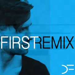 First (Remix) - Single by David Fanning album reviews, ratings, credits