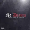 Drama - Single album lyrics, reviews, download