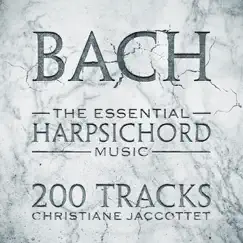 Bach: The Essential Harpsichord Music by Christiane Jaccottet album reviews, ratings, credits