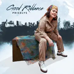 Good Riddance - Single by Pricelys album reviews, ratings, credits