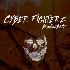 Cyber Fighterz Song Lyrics