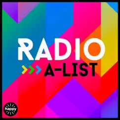 Radio a-List by The Home Of Happy, Lana McDonagh & Alistair Hetherington album reviews, ratings, credits