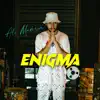 Enigma - Single album lyrics, reviews, download