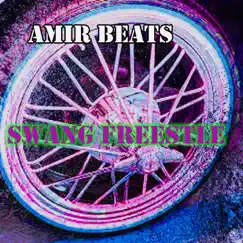 Swang Freestyle - EP by Amir Beats album reviews, ratings, credits