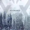 Nothingness - Single album lyrics, reviews, download