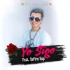 Yo Sigo (feat. Zafiro Rap) song lyrics