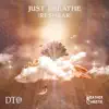 Just Breathe (Respirar) - Single album lyrics, reviews, download