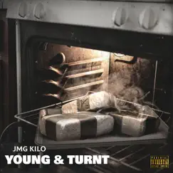 Young & Turnt - Single by JMG Kilo album reviews, ratings, credits