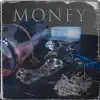 Money - Single album lyrics, reviews, download