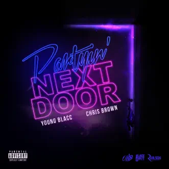 Partyin' Next Door - Single by Young Blacc & Chris Brown album download