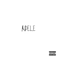 Adele - Single by Jayvii Malo album reviews, ratings, credits