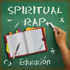 Educación - Single by Spiritual Rap album reviews, ratings, credits