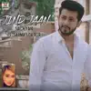 Jind Jaan (feat. Sarmad Qadeer) - Single album lyrics, reviews, download