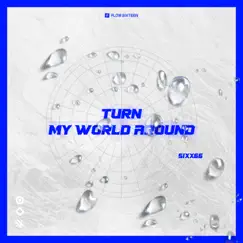 Turn my world around(Instrumental) Song Lyrics