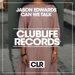 Can We Talk - Single by Jason Edwards album reviews, ratings, credits