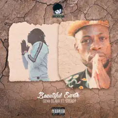 Beautiful Earth (feat. Steady) Song Lyrics