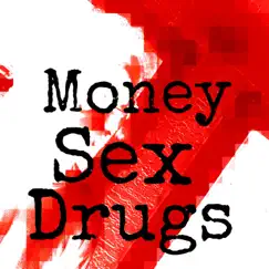 Money Sex Drugs - Single by 31 smook album reviews, ratings, credits