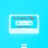 A Creezy Tape - EP album lyrics, reviews, download