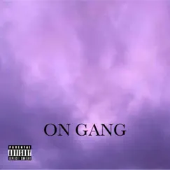 On Gang by Hoodie Gang album reviews, ratings, credits