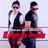 El Party Se Prendio - Single album lyrics, reviews, download