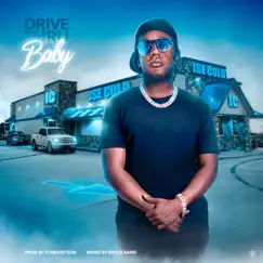 Drive Thru Baby - Single by ISECOLD album reviews, ratings, credits