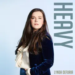 Heavy - Single by Lynda DeFuria album reviews, ratings, credits