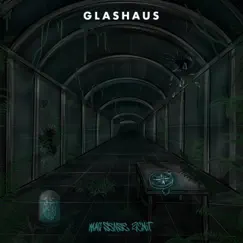 Glashaus by Mac Sense & Zenit album reviews, ratings, credits