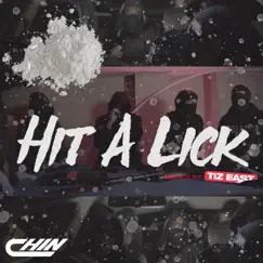 Hit a Lick (feat. TiZ EAST) [Remix] Song Lyrics