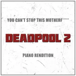 You Can't Stop This Mother F***** (Piano Rendition) - Single by The Blue Notes album reviews, ratings, credits