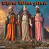 Three Wise Men (feat. L*Roneous, King Solomon & DL Lex) - Single album lyrics, reviews, download