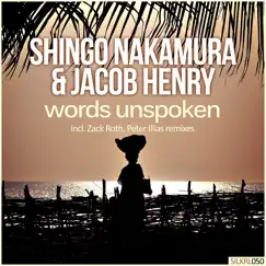 Words Unspoken - Single by Shingo Nakamura & Jacob Henry album reviews, ratings, credits