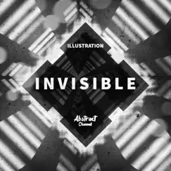 Invisible - Single by Illustration album reviews, ratings, credits