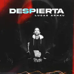 Despierta by Lucas Arnau album reviews, ratings, credits
