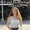 Self and Destruction album lyrics, reviews, download