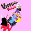 Virtual Reality - Single album lyrics, reviews, download