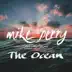 The Ocean (feat. Shy Martin) mp3 download
