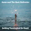 Getting Vaccinated (Is Cool) [feat. Big G Potato] - Single album lyrics, reviews, download