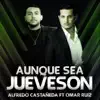 Aunque Sea Jueveson (feat. Omar Ruiz) - Single album lyrics, reviews, download