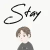 Stay (feat. MARHOU) - Single album lyrics, reviews, download