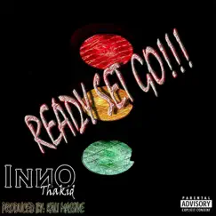 Ready, Set, Go!!! - Single by Inno Thakid album reviews, ratings, credits