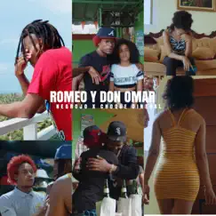 Romeo Y Don Omar (feat. Choque dineral) Song Lyrics