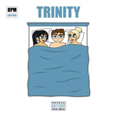 Trinity - Single by 8pm Eastern album reviews, ratings, credits