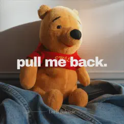 Pull Me Back. (Demo) [Demo] - Single by Darla Baltazar album reviews, ratings, credits