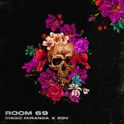 Room 69 - Single by Diego Miranda & Zov album reviews, ratings, credits
